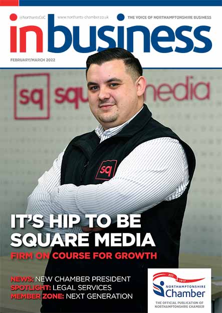 InBusiness Northants February/March 22